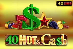 40 Hot n Cash